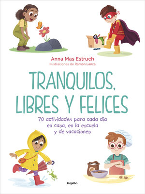 cover image of Tranquilos, libres y felices